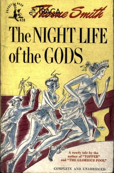 The Night Life Of The Gods