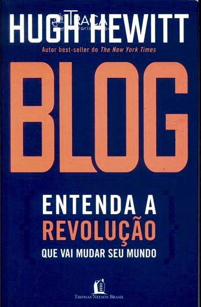 Blog: Entenda a Revolução Que Vai Mudar Seu Mundo