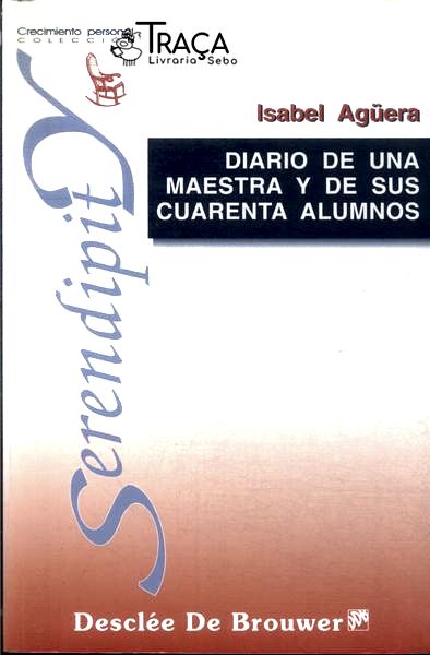 Diario De Una Maestra Y De Sus Cuarenta Alumnos