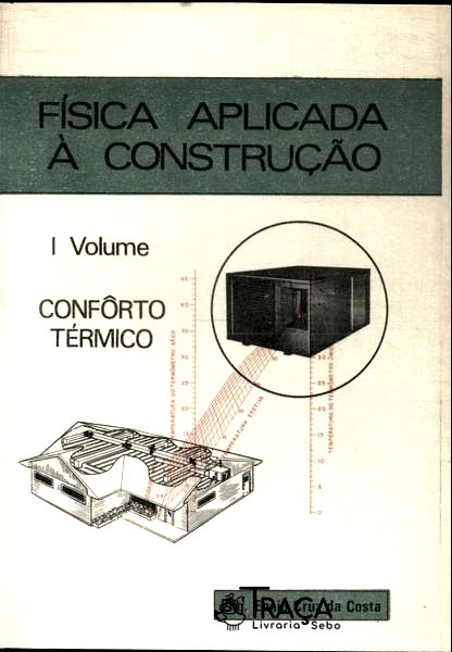 Física Aplicada À Construção Vol 1 (1968)
