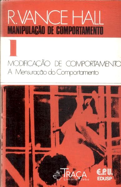Modificação de Comportamento: a Mensuração do Cmportamento