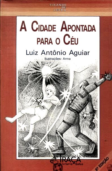 A Cidade Apontada para o Céu