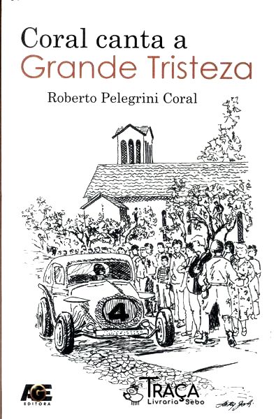 Coral Canta A Grande Tristeza