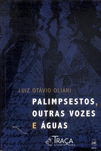 Palimpsestos Outra Vozes E Águas