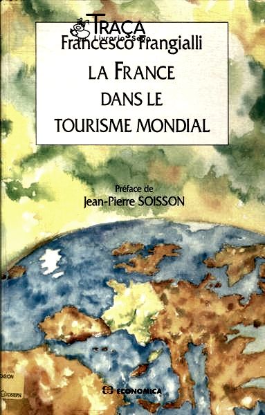 La France Dans Le Tourisme Mondial