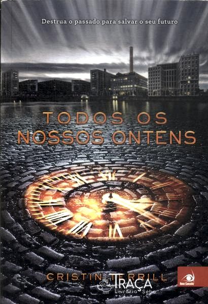 Todos Os Nossos Ontens