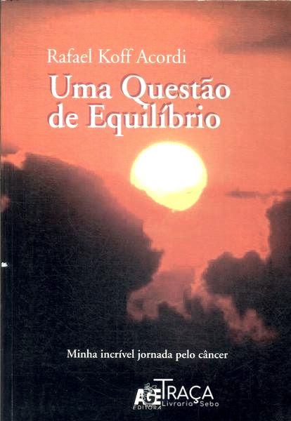Uma Questão De Equilíbrio