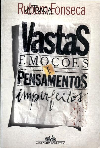 Vastas Emoções E Pensamentos Imperfeitos