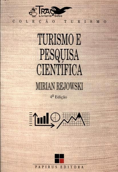 Turismo e Pesquisa Científica