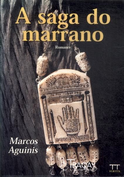 A Saga do Marrano