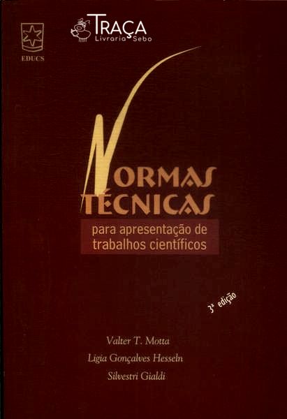 Normas Técnicas para Apresentação de Trabalhos Científicos