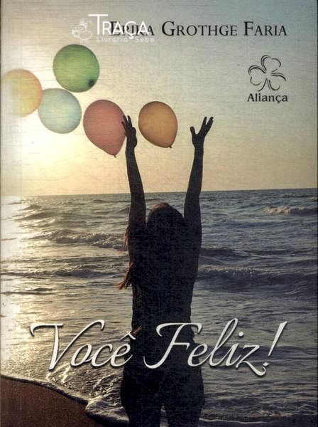 Você Feliz!