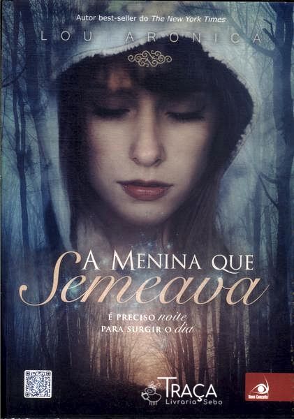 A Menina Que Semeava