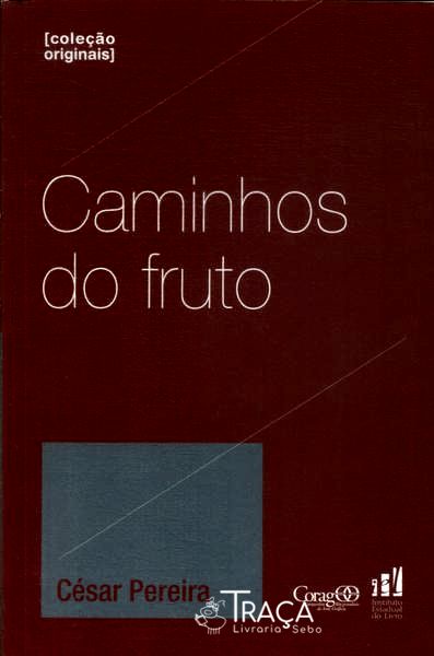 Caminhos do Fruto