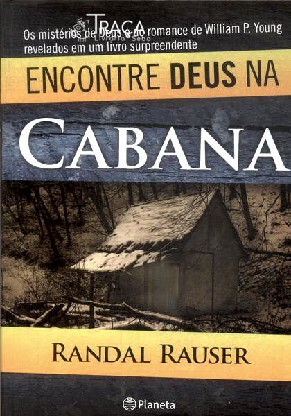 Encontre Deus Na Cabana