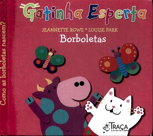 Gatinha Esperta: Borboletas