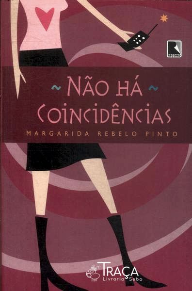 Não Há Coincidências
