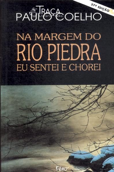 Na Margem do Rio Piedra Eu Sentei e Chorei