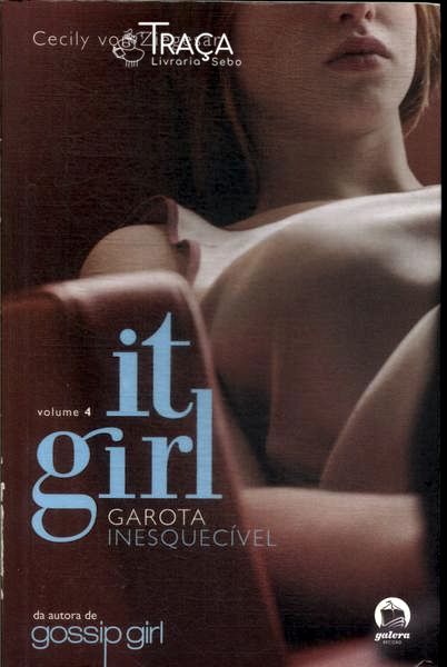 It Girl: Garota Inesquecível