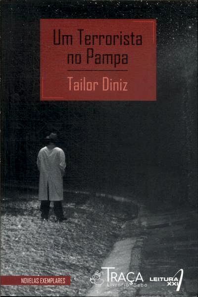 Um Terrorista no Pampa