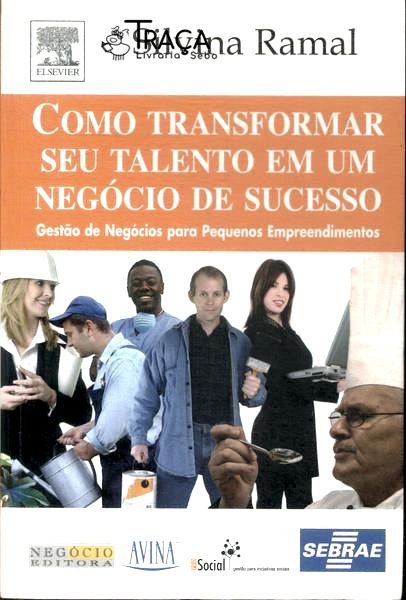Como Transformar Seu Talento em Um Negócio de Sucesso