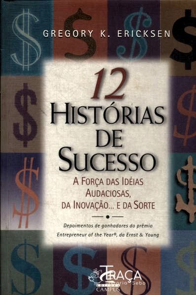 12 Histórias de Sucesso