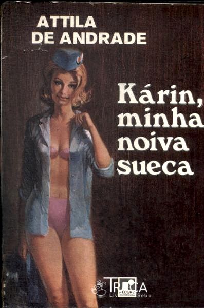 Kárin Minha Noiva Sueca
