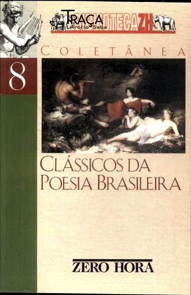 Clássicos da Poesia Brasileira