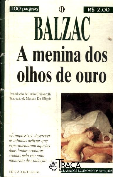 A Menina Dos Olhos De Ouro