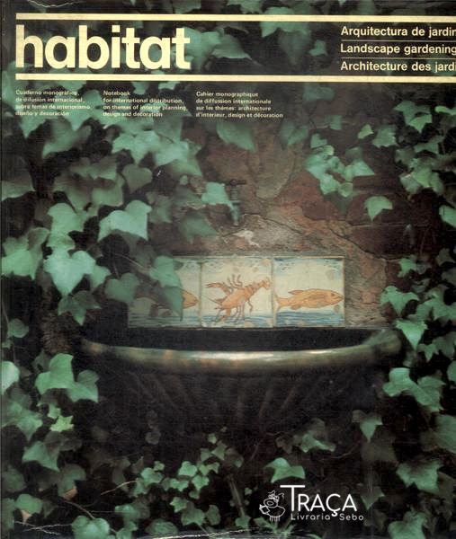 Habitat: Arquitectura De Jardines