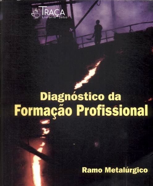 Diagnóstico da Formação Profissional