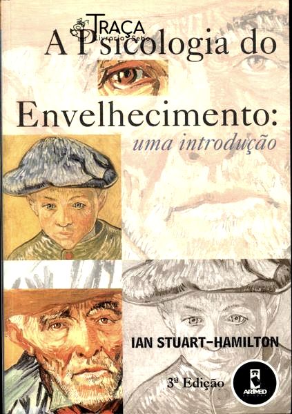 A Psicologia Do Envelhecimento