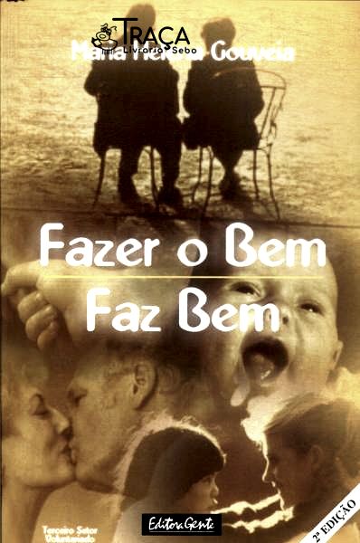 Fazer o Bem Faz Bem