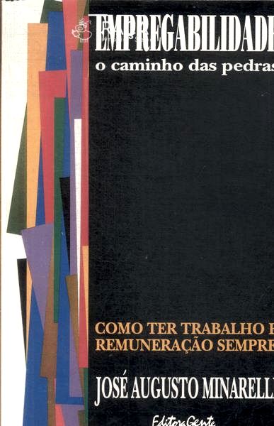 Empregabilidade: o Caminho das Pedras