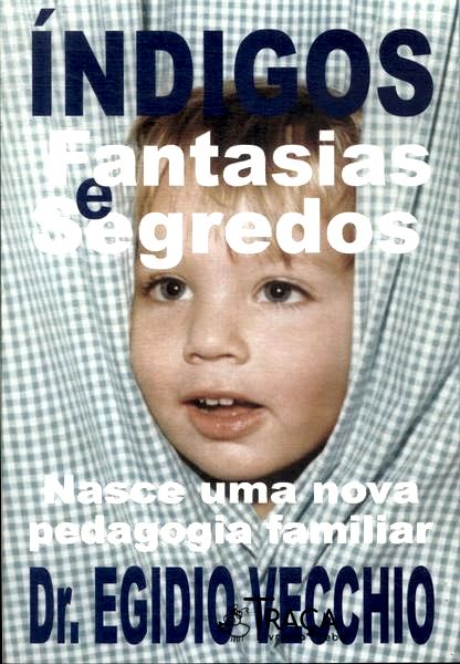 Índigos: Fantasias E Segredos