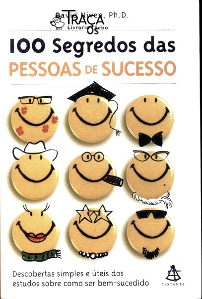 Os 100 Segredos das Pessoas de Sucesso