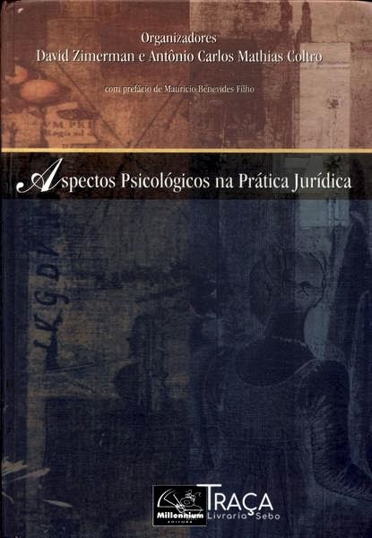 Aspectos Psicológicos Na Prática Jurídica (2002)