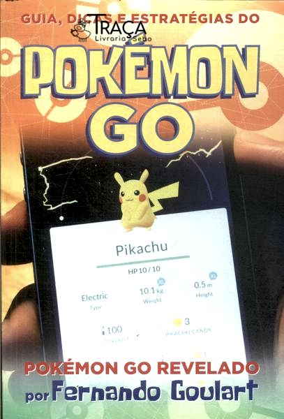 Guia, Dicas e Estratégias do Pokémon Go