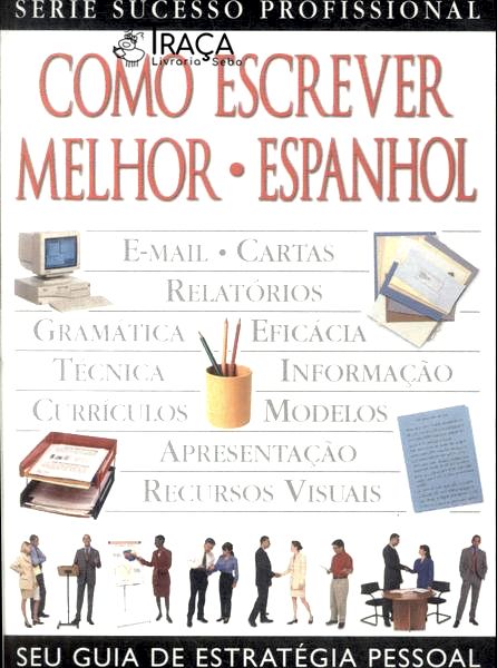 Como Escrever Melhor: Espanhol (2001)