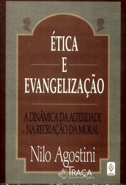 Ética e Evangelização
