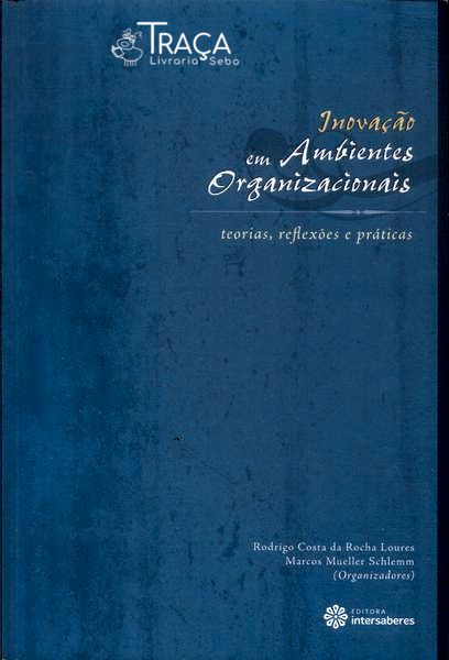 Inovação em Ambientes Organizacionais