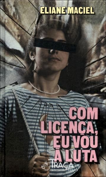 Com Licença, Eu Vou À Luta