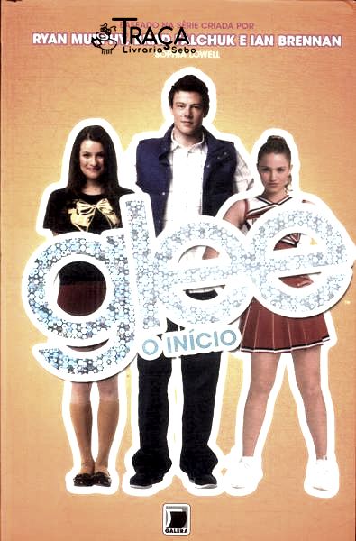 Glee: O Início