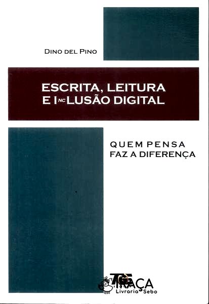 Escrita, Leitura e Inclusão Digital
