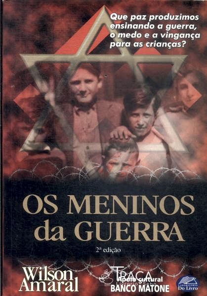 Os Meninos da Guerra