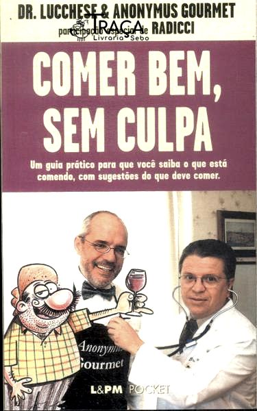 Comer Bem, sem Culpa