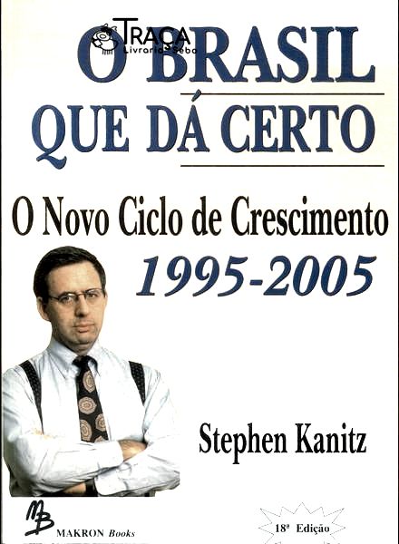 O Brasil Que Dá Certo