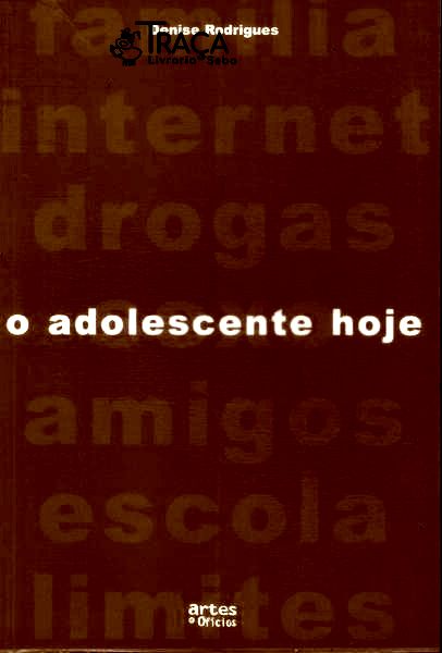 O Adolescente Hoje