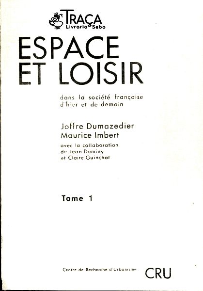 Espace Et Loisir Vol 1