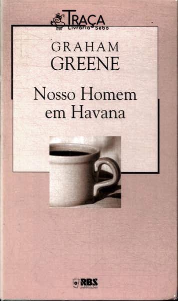 Nosso Homem em Havana